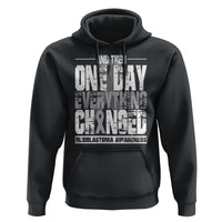Glioblastoma Awareness Hoodie One Day Everything Changed Brain Tumor - Wonder Print Shop