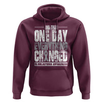 Glioblastoma Awareness Hoodie One Day Everything Changed Brain Tumor - Wonder Print Shop