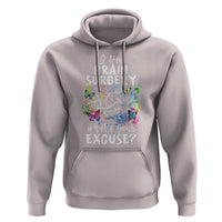 Brain Tumor Awareness Hoodie I Had Brain Surgery What's Your Excuse - Wonder Print Shop