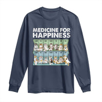 Mental Health Long Sleeve Shirt Medicine Fot Happiness Cute Cat