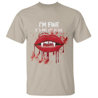 Halloween T Shirt Vampire Blood Lip I'm Fine It's Not My Blood - Wonder Print Shop