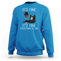 Cat Lover Sweatshirt It's Fine I'm Fine Everything is Fine Funny Black Cat - Wonder Print Shop