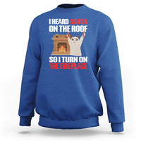 Cat Hates Santa Turned On The Fireplace Funny Christmas Sweatshirt - Wonder Print Shop