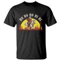Cowboy Santa Claus Riding A Horse Ho Ho Hi Hi T Shirt - Wonder Print Shop