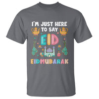 Ramadan T Shirt I'm Just Here To Say EID Mubarak Iftar Islamic Muslim - Wonder Print Shop