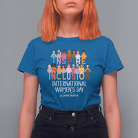 International Women's Day T Shirt For Women Happy IWD 8 March Inspire Inclusion 2024 - Wonder Print Shop