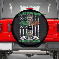 American By Birth Irish By The Grace Of God Spare Tire Cover