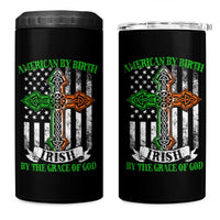 American By Birth Irish By The Grace Of God 4 in 1 Can Cooler Tumbler