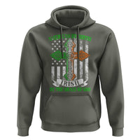 American By Birth Irish By The Grace Of God Hoodie