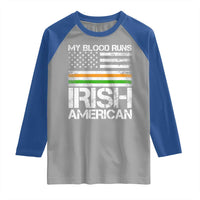 Irish American Pride Raglan Shirt My Blood Runs Ireland America Flag