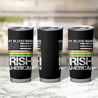 Irish American Pride Tumbler Cup My Blood Runs Ireland America Flag
