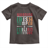 Funny Irish Temper Italian Attitude Toddler T Shirt