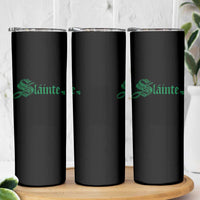 Irish Skinny Tumbler Slainte Cheers Good Health Ireland