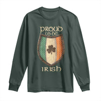 Proud To Be Irish Long Sleeve Shirt Celtic Shamrock Ireland Flag