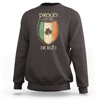 Proud To Be Irish Sweatshirt Celtic Shamrock Ireland Flag