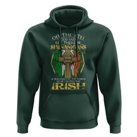 Irish Pride Hoodie God Said Let There Be Shenanigans And Malarkey In The World So He Created The Irish