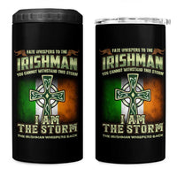 Irish Pride 4 in 1 Can Cooler Tumbler Irish Warrior I Am The Storm The Irishman Whispers Back