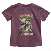 Irish Pride Toddler T Shirt Irish Warrior I Am The Feckin Storm