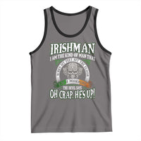 Funny Irishman Tank Top When My Feet Hit The Floor Each Morning The Devil Says Oh Crap He's Up