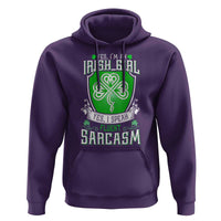 Funny Irish Girl Hoodie I Speak Fluent Sarcasm