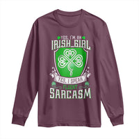 Funny Irish Girl Long Sleeve Shirt I Speak Fluent Sarcasm
