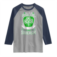 Funny Irish Girl Raglan Shirt I Speak Fluent Sarcasm