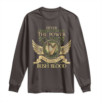 Never Underestimate The Power Of Irish Women Long Sleeve Shirt