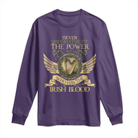 Never Underestimate The Power Of Irish Women Long Sleeve Shirt
