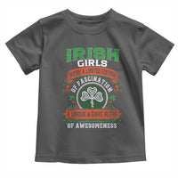 Irish Girls Toddler T Shirt We're A Limited Edition Of Fascination A Unique Rare Blend Of Awesomeness