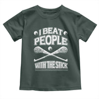 Funny Irish Hurling Toddler T Shirt I Beat People With a Stick