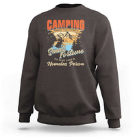 Camping Sweatshirt Where You Spend A Small Fortune To Live Like A Homeless Person - Wonder Print Shop