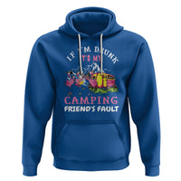 Camping Beer Lover Hoodie If I'm Drunk It's My Camping Friend's Fault Funny Flamingo - Wonder Print Shop