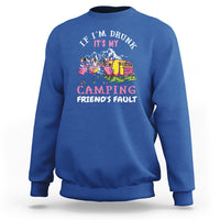 Camping Beer Lover Sweatshirt If I'm Drunk It's My Camping Friend's Fault Funny Flamingo - Wonder Print Shop