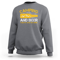 Camping And Beer That's Why I'm Here Drinking Sweatshirt - Wonder Print Shop