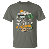 Camping T Shirt Yep I Sleep Around Campers - Wonder Print Shop