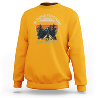 Camper Teacher Sweatshirt I'm Done Teaching Let's Go Camping - Wonder Print Shop