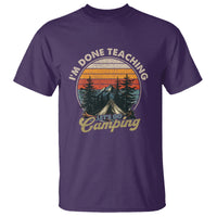 Camper Teacher T Shirt I'm Done Teaching Let's Go Camping - Wonder Print Shop
