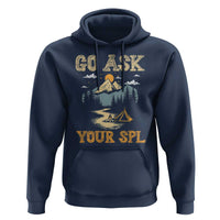 Scouting Hoodie Go Ask Your SPL