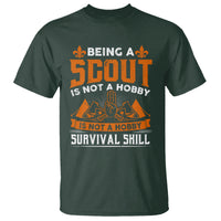 Scouting T Shirt Being A Scout Is Not A Hobby It's A Post Apocalyptic Survival Skill - Wonder Print Shop