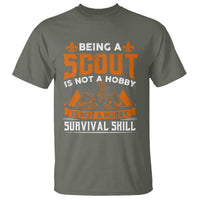 Scouting T Shirt Being A Scout Is Not A Hobby It's A Post Apocalyptic Survival Skill - Wonder Print Shop