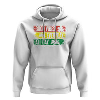 Jamaica Reggae Lover Hoodie Good Vibes Everyday All Day - Wonder Print Shop