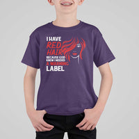 Redhead T Shirt For Kid I Have Red Hair Warning Label - Wonder Print Shop