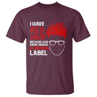 Redhead T Shirt I Have Red Hair Warning Label - Wonder Print Shop
