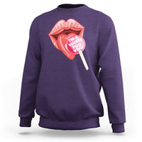 Valentine's Day Sweatshirt I'm A Sucker For You Candy Pop Lollipop - Wonder Print Shop