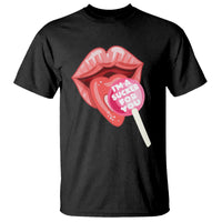 Valentine's Day T Shirt I'm A Sucker For You Candy Pop Lollipop - Wonder Print Shop