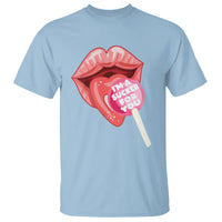Valentine's Day T Shirt I'm A Sucker For You Candy Pop Lollipop - Wonder Print Shop