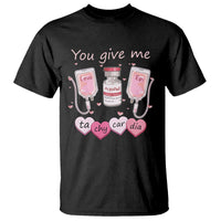 Valentine's Day T Shirt You Give Me Tachycardia ICU Nurse Life - Wonder Print Shop