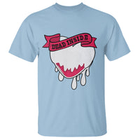 Valentine's Day T Shirt Dead Inside Melting Heart Goth - Wonder Print Shop