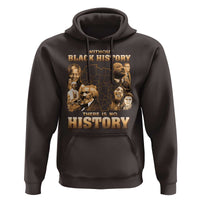 African Pride Hoodie Without Black History There Is No History