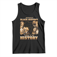 African Pride Tank Top Without Black History There Is No History